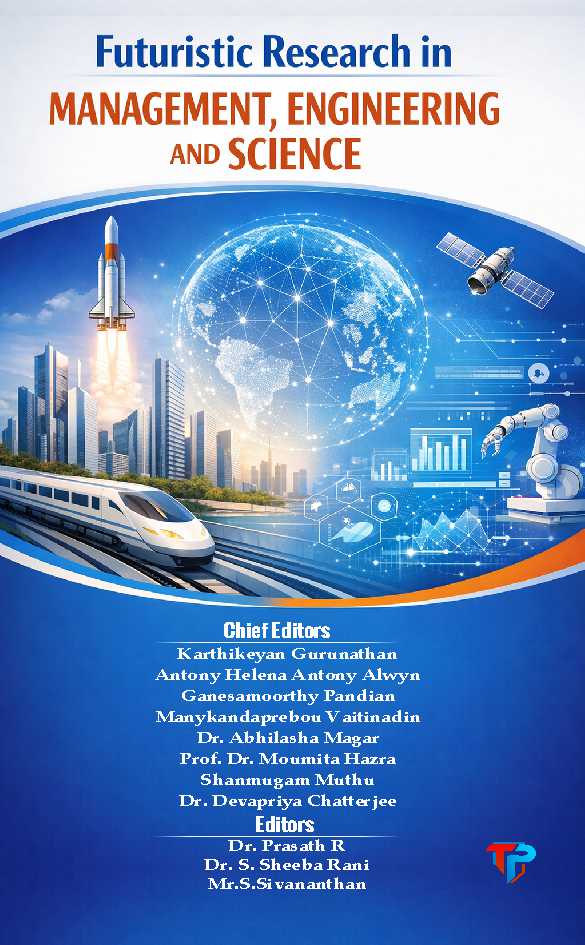 Futuristic Research in Management, Engineering and Science - Royal 371pp hardback